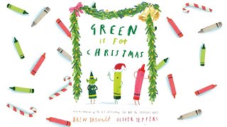 Green is for Christmas  An Animated Read Aloud with Moving Pictures [upl. by Oznohpla]