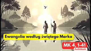 Ewangelia według Marka 4 141 Przekład dosłowny [upl. by Rici]