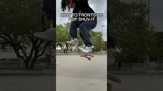 How to Frontside Pop Shuvit SIMPLE [upl. by Valoniah]