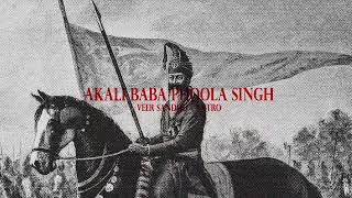 AKALI BABA PHOOLA SINGH  VEER SANDHU  OFFICIAL AUDIO  RXTRO NEW PUNJABI SONG 2024 [upl. by Cyprus]