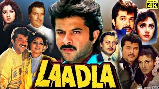 Laadla Full Movie 1994  Anil Kapoor Raveena Tandon Sridevi  Review And Facts [upl. by Ahsienaj]