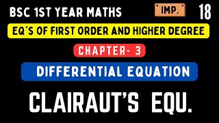 Clairauts Equation  Differential Equation   ART 8 amp ART 9 [upl. by Adnamor]