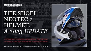 The Shoei Neotec 2 helmet A 2023 update [upl. by Nillor]