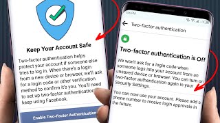 Fix Enable Two Factor Authentication Facebook Problem 2024  Keep your Account Safe Facebook Problem [upl. by Rebliw359]