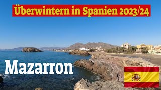 Überwintern in Spanien 202324😍Mazarron😎Stellplatz Area Camper Mazarron😍 Teil 4 [upl. by Juan]