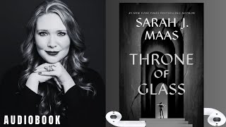 Sarah J Maas Throne of Glass Audiobook FREE  PART 3 [upl. by Araminta822]