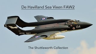 De Havilland Sea Vixen FAW2  The Shuttleworth Collection [upl. by Adnawed273]