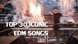 Top 30 Most Iconic Edm Songs of the 2010s  Rave Nation [upl. by Ennad]