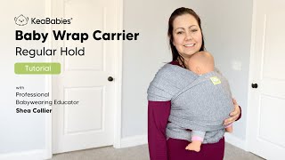 Baby Wrap Carrier Front Facing and Basic Tie Tutorial by Kelsey Escoriaza [upl. by Akcinahs]