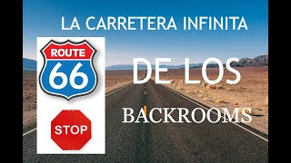 LA CARRETERA INFINITA DE LOS BACKROOMS  NIVEL 50 [upl. by Nylanna]