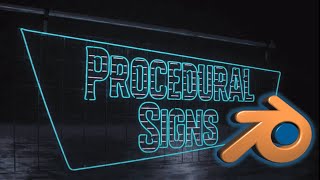 AMAZING Procedural Signs in Blender  Tutorial [upl. by Puna]