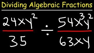 Dividing Algebraic Fractions [upl. by Coplin]