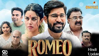 Romeo Movie Hindi Dubbed Update  Vijay Antony  Romeo Movie Hindi Dubbed [upl. by Airotcivairam]