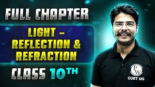 Light  Reflection amp Refraction FULL CHAPTER  Class 10th Science  Chapter 9  Udaan [upl. by Isabelita]