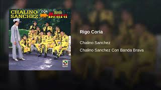 CHALINO SANCHEZ CON BANDA BRAVA RIGO CORIA [upl. by Else]