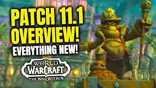 EVERYTHING New Coming in Patch 111 “Underminedquot  Complete Overview  WoW The War Within [upl. by Notned704]