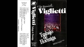 Daniel Viglietti  Las Hormiguitas [upl. by Annavoig207]