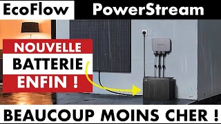 EcoFlow lance ENFIN une BATTERIE STATIONNAIRE pour son PowerStream  BEAUCOUP MOINS CHER [upl. by Publias803]