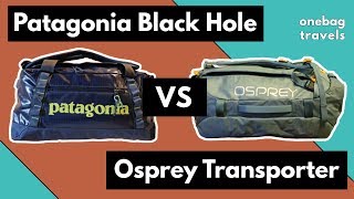 Patagonia Black Hole vs Osprey Transporter [upl. by Josiah]