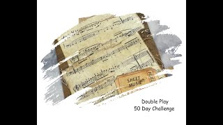 Double Play 50 Day Challenge 34 [upl. by Pool]