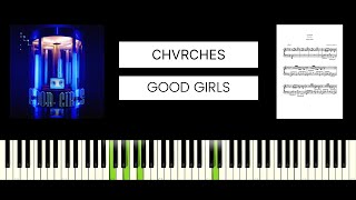 CHVRCHES  Good Girls BEST PIANO TUTORIAL amp COVER [upl. by Ahseram]