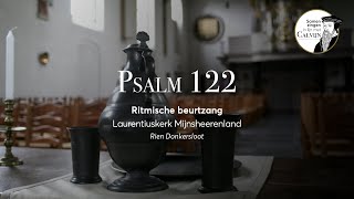 Psalm 122  Ritmische beurtzang  Rien Donkersloot  Laurentiuskerk Mijnsheerenland [upl. by Ellennoj]