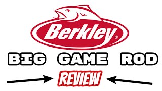 Berkley Big Game Fishing Rod Review [upl. by Amluz]