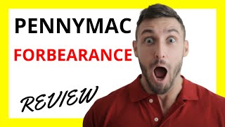 🔥 PennyMac Forbearance Review Pros and Cons [upl. by Akinirt]