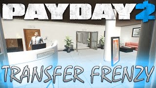 Transfer Frenzy  Payday 2 Custom Heist Solo stealth [upl. by Isia]