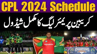 CPL 2024 Schedule  Caribbean Premier League 2024 Schedule [upl. by Mireielle]