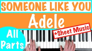 How to play SOMEONE LIKE YOU  Adele Piano Tutorial [upl. by Maryly]