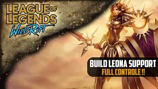 Wild Rift Build Leona Support  La Reine du contrôle [upl. by Maryrose24]