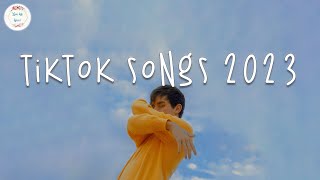 Tiktok songs 2023 🥞 Trending tiktok songs  Viral hits 2022 [upl. by Frolick]