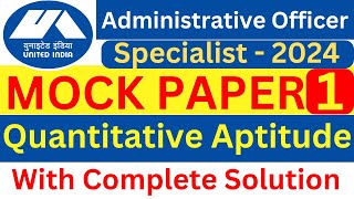 UIIC Quantitative Aptitude  UIIC Specialist Mock Paper 2024  UIIC Specialist Quant Mock Paper [upl. by Lillith]