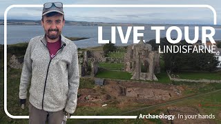 LIVE TOUR  Early Medieval Lindisfarne 2023 [upl. by Naie]