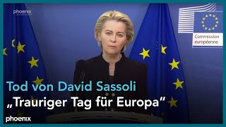 Statement von Ursula von der Leyen zum Tod von David Sassoli [upl. by Medwin473]