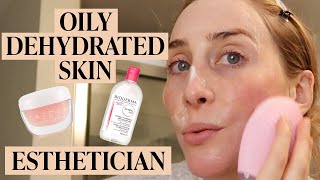 An Estheticians AntiAging Skincare Routine for Dehydrated Oily Skin  Skincare Expert [upl. by Isac512]