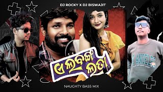 A LABANGA LATA  DJ ROCKY X DJ BISWAJIT [upl. by Atnoek808]