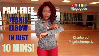 TENNIS ELBOW TREATMENT IN LESS THAN 10 MINS  JOY OGUDE [upl. by Filberto]