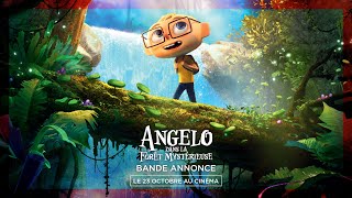 ANGELO DANS LA FORÊT MYSTÉRIEUSE  Bandeannonce [upl. by Stearne]