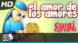 El Amor De Los Amores Villancico Animado  Canticuentos [upl. by Suivat]