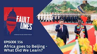 Episode 356 Africa goes to Beijing  What Did We Learn [upl. by Icyac]