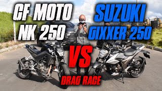 GIXXER 250 VS NK 250 CFMOTO  Batalla a Muerte Drag Race [upl. by Amorette664]