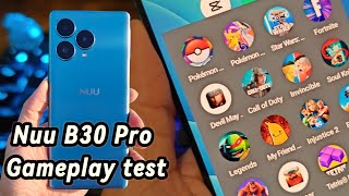 Nuu B30 Pro gameplay test and review nuumobile [upl. by Kellby493]