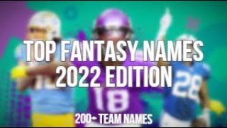 FANTASY FOOTBALL NAMES FOR EACH PLAYER  2022 EDITION [upl. by Esiole141]