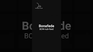 Effortlessly Pronounce Bonafede Like a Pro [upl. by Oxley]