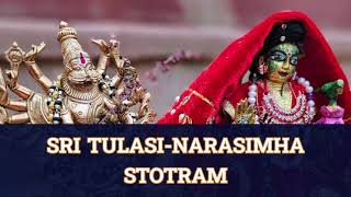 Sri Tulasi Narasimha Stotram [upl. by Mook]