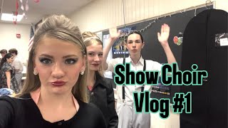 SHOW CHOIR VLOG 1 [upl. by Annayk29]