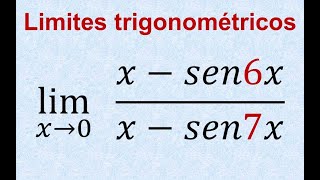 Limites Trigonométricos Notables Indeterminados 0 0 con seno lim x  sen6x  x  sen7x en cero [upl. by Timmie]