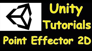 Point Effector 2D  Unity Tutorial [upl. by Airb]